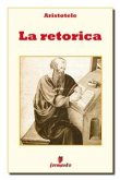 La retorica (eBook, ePUB) La retorica (eBook, ePUB)