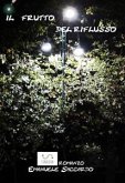 Il frutto del riflusso (eBook, ePUB)