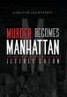 Murder Becomes Manhattan - Bild 1