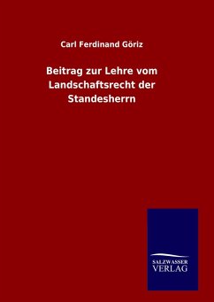 Cover Beitrag zur Lehre vom Landschaftsrecht der Standesherrn