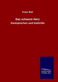 Das schwere Herz - Blei, Franz