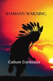Shaman's Warning (Plains Walker, #1) (eBook, ePUB)