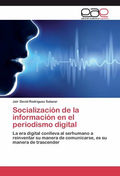 Socialización de la información en el periodismo digital - Rodríguez Salazar, Jair David