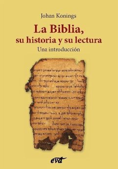 Cover La Biblia, su historia y su lectura : una introducción
