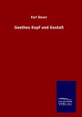 Goethes Kopf und Gestalt