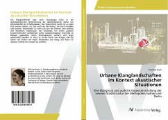 Urbane Klanglandschaften im Kontext akustischer Situationen