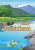 Die Unsichtbaren (eBook, ePUB)