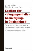 Lexikon der »Vergangenheitsbewältigung« in Deutschland (eBook, PDF)