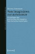 Vom Imaginären zur Autonomie (eBook,... - Bild 1