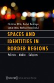 Spaces and Identities in Border Regions (eBook, PDF)