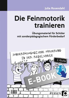 Die Feinmotorik trainieren (eBook, PDF) - Rosendahl, Julia