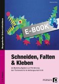 Schneiden, Falten & Kleben (eBook, PDF)