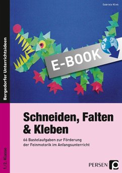 Schneiden, Falten & Kleben (eBook, PDF) - Klink, Gabriele