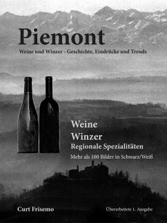 Piemont - Winzer, Weine und regionale Köstlichkeiten (eBook, ePUB) - Frisemo, Curt