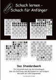 Schach lernen - Schach für Anfänger - Das Standardwerk (eBook, ePUB)