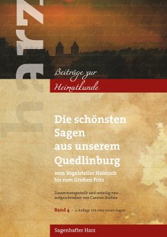 Die schönsten Sagen aus unserem Quedlinburg (eBook, ePUB) - Kiehne, Carsten