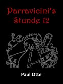Parravicini's Stunde 12 (eBook, ePUB)
