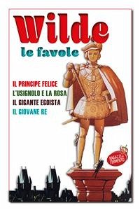 Wilde le favole (eBook, ePUB) - Wilde, Oscar