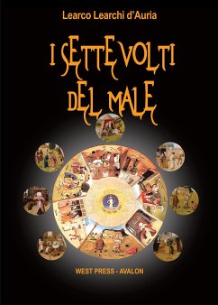 I sette volti del male (eBook, ePUB) - Learchi d'Auria, Learco