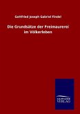 Die Grundsätze der Freimaurerei im Völkerleben