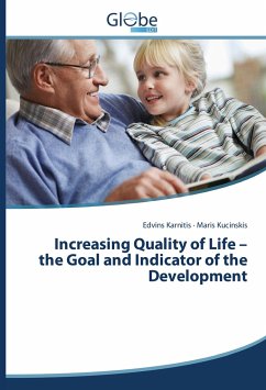 Increasing Quality of Life ¿ the Goal and Indicator of the Development - Karnitis, Edvins;Kucinskis, Maris