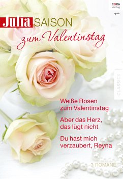 Zum Valentinstag / Julia Saison Bd.29 (eBook, ePUB) - Harlen, Brenda; Evans, Lindsay; Milburne, Melanie