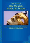 Der Mensch hinter der Maske (eBook, ePUB)