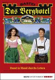 Hand in Hand durchs Leben / Das Berghotel Bd.105 (eBook, ePUB)