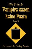 Ragnor Roman / Vampire essen keine Pasta