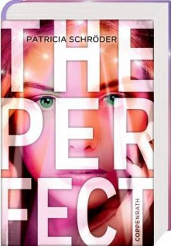 The Perfect - Schroeder, Patricia