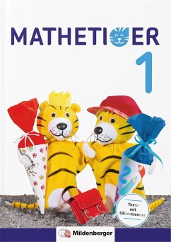 Mathetiger 1 - Schülerbuch. Neubearbeitung - Laubis, Thomas;Schnitzer, Eva