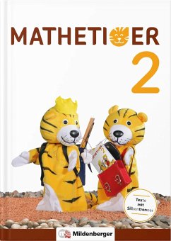 Mathetiger 2 - Schülerbuch - Neubearbeitung - Laubis, Thomas; Schnitzer, Eva