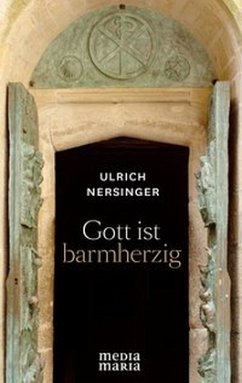 Gott ist barmherzig - Nersinger, Ulrich