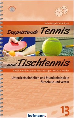 Doppelstunde Tennis / Tischtennis - Horsch, Robert;Bezzenberger, Reimar;Müller, Michael