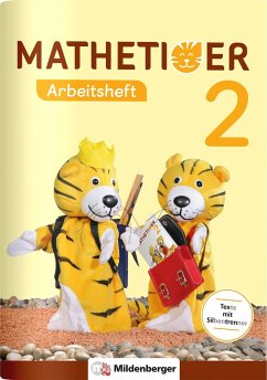 Mathetiger 2 - Arbeitsheft - Neubearbeitung - Laubis, Thomas; Kinkel-Craciunescu, Martina