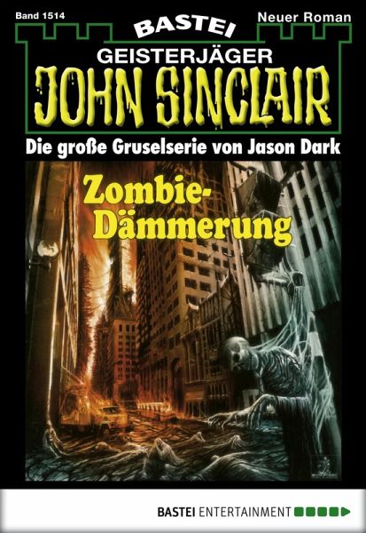 John Sinclair 1514 (eBook, ePUB) John Sinclair 1514 (eBook, ePUB)
