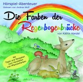 Die Farben der Regenbogenbrücke