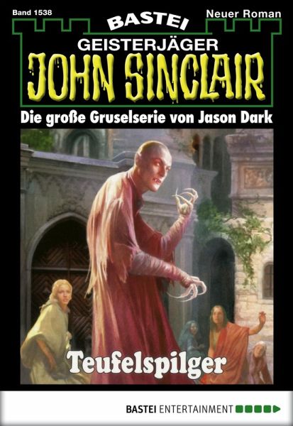 John Sinclair 1538 (eBook, ePUB) John Sinclair 1538 (eBook, ePUB)