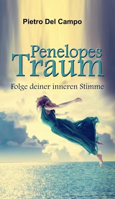 Penelopes Traum (eBook, ePUB) - Del Campo, Pietro