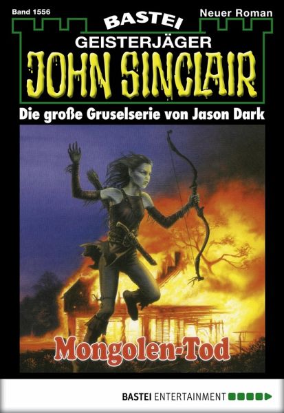 John Sinclair 1556 (eBook, ePUB) John Sinclair 1556 (eBook, ePUB)