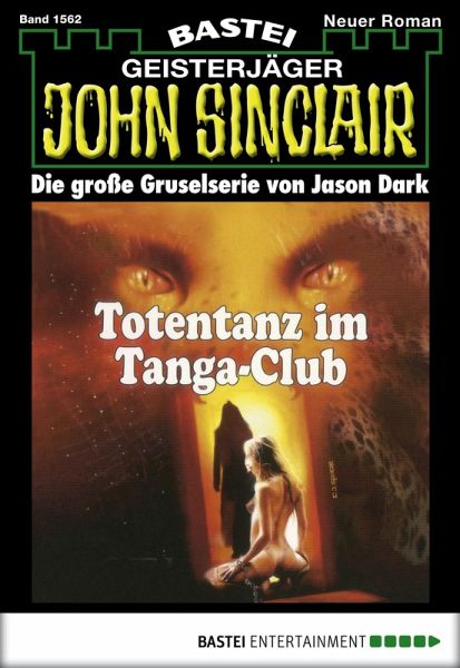 John Sinclair 1562 (eBook, ePUB) John Sinclair 1562 (eBook, ePUB)