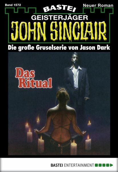 John Sinclair 1572 (eBook, ePUB) John Sinclair 1572 (eBook, ePUB)