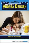 Notärztin Andrea Bergen - Folge 1289 (eBook, ePUB)
