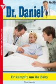 Dr. Daniel 30 – Arztroman (eBook, ePUB)