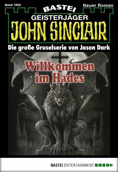 Willkommen im Hades (1. Teil) / John Sinclair Bd.1600 (eBook, ePUB) - Dark, Jason