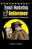 Email Marketing Informer (Internet Marketing Made Easy, #1) (eBook, ePUB)