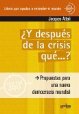 Y después de la crisis... ¿qué? (eBook, PDF)