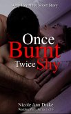 Once Burnt -- Twice Shy (Wedding Party Series, #1) (eBook, ePUB)