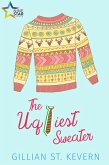 The Ugliest Sweater (eBook, ePUB)