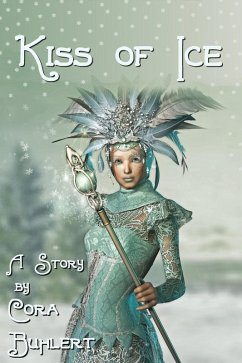 Kiss of Ice (eBook, ePUB) - Buhlert, Cora